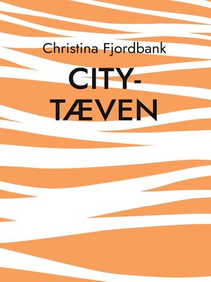 cover image of City-tæven